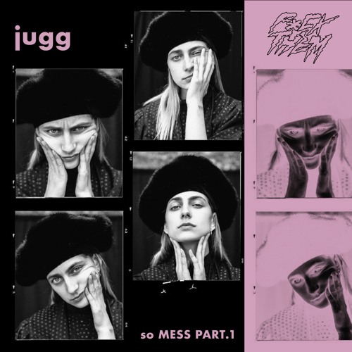 JUGG - so MESS PART.I