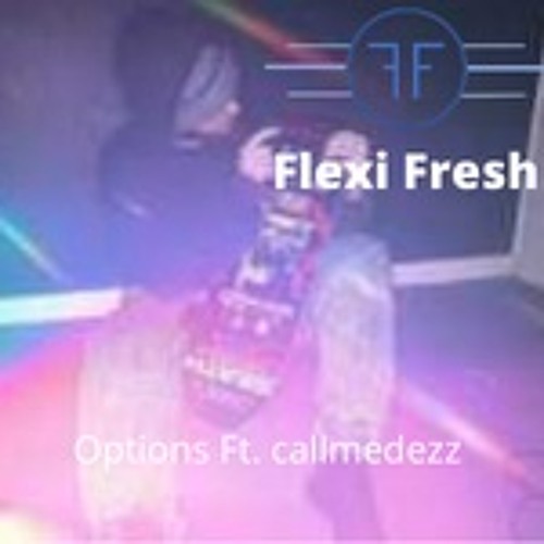 Options Ft. callmedezz