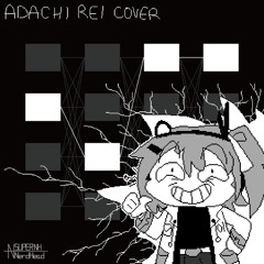 Just Had a Choice [Adachi Rei ENG Parody Cover]