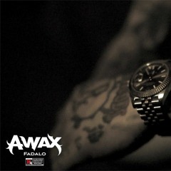 A - Wax - Fadalo