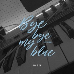 [COVER] WOOZI - Bye Bye My Blue (Baek Yerin)
