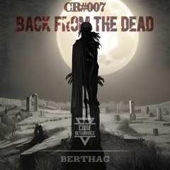 Berthag - Back From The Dead - CR#007