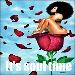 IT'S SOUL TIME