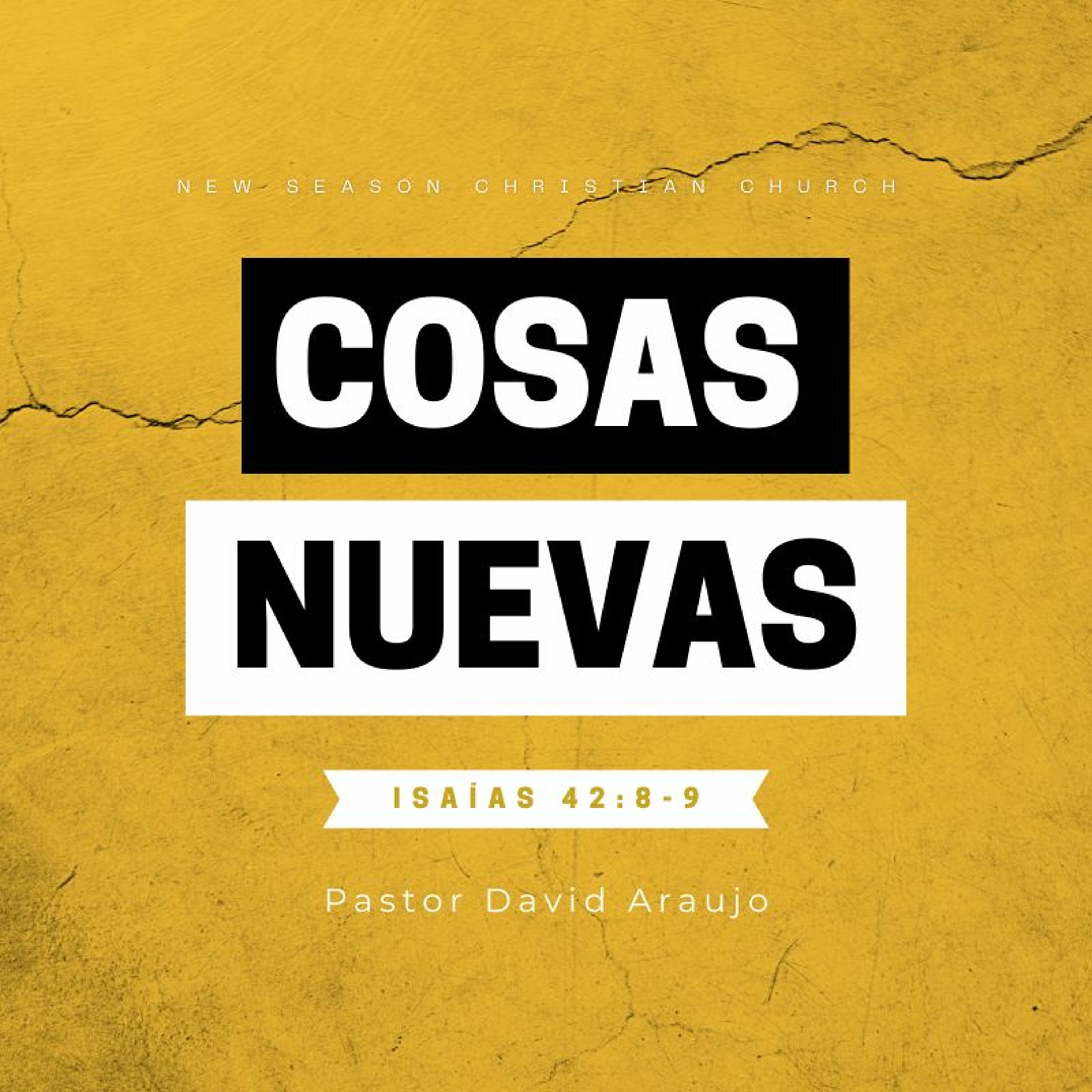 Cosas Nuevas :: Pastor David Araujo :: 08.01.21 episode artwork
