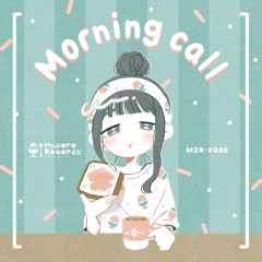 【2021秋M3 お-07】Morning call - XFD