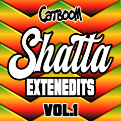 Shatta ExtendEdits Vol.1