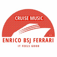Enrico BSJ Ferrari - It Feels Good (Radio Edit) [CMS409]