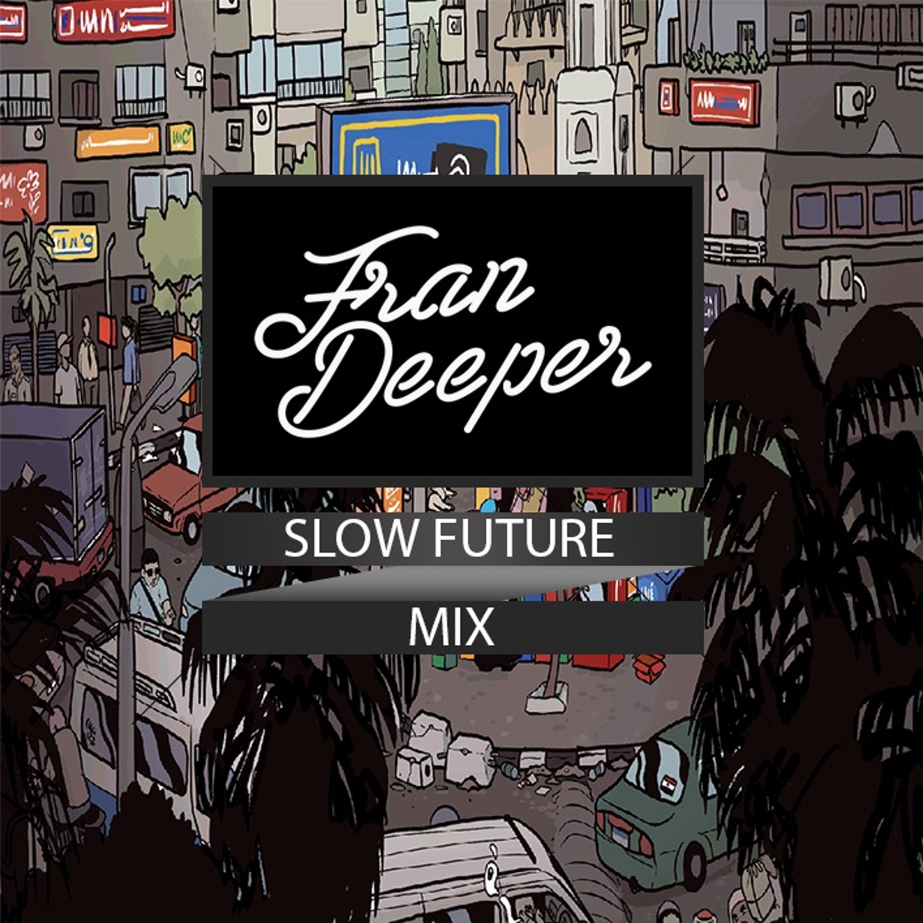 Fran Deeper