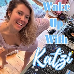 Wake Up With Katzi Vol2.WAV