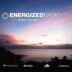 Energized Radio 114 With Derek Palmer [March 4 2021]