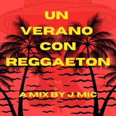 Un Verano Con Reggaeton