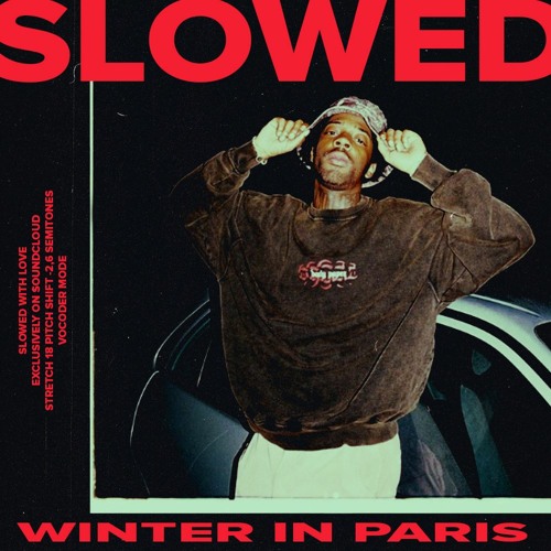 Brent Faiyaz - Winter In Paris (Mike Nasty Remix) π¦ππ’πͺππ