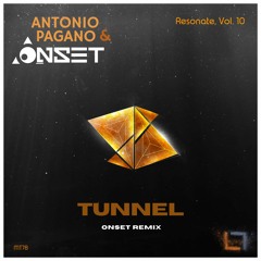 Antonio Pagano & Onset - Tunnel (Onset Remix)