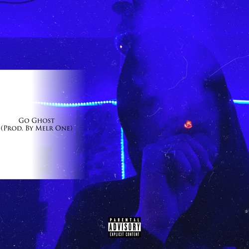 Go Ghost (prod. by melr one)
