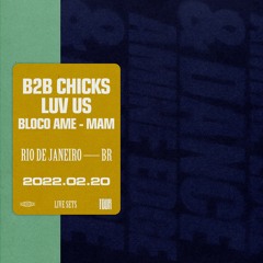 2022.02.20 - Amine Edge & DANCE b2b Chicks Luv Us @ Bloco Ame - MAM, Rio De Janeiro, BR