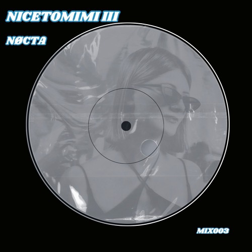 Nøcta - Nicetomimi III