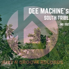 DEE MACHINE'S - SOUTH TRIBE ( Original Master )