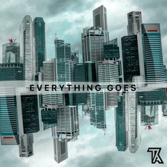 Everything Goes (Prod. Amos)