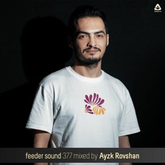 feeder sound 377 mixed by Ayzk Rovshan