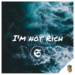 I'm not Rich (Snpaiboy Remix)