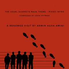 The Usual Suspects main theme - piano intro by Armin Agha Amini (experimental version).mp3