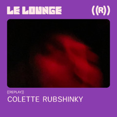 Juillet 25 - Colette Rubshinky