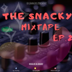 The Snacky mix Ep. 2