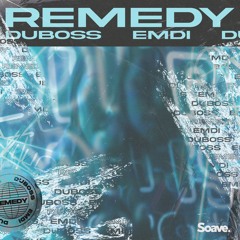 DUBOSS & EMDI - Remedy