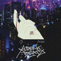 Drips