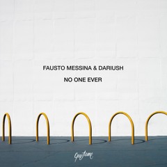 Premiere: Fausto Messina & Dariush - No One Ever [Quetame]