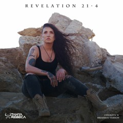 Revelation 21 - 4 (Breaks Remix)