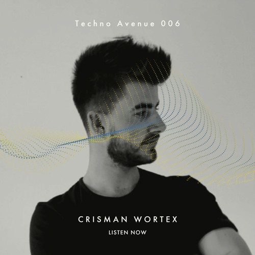 Techno Avenue Music Show - TA#006 // CRISMAN WORTEX studio mix from BRE, SVN