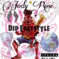 Jody Rosé - Dip Freestyle ❄️