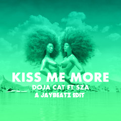 Doja Cat X SZA - Kiss Me More (A JAYBeatz EDIT) #HVLM