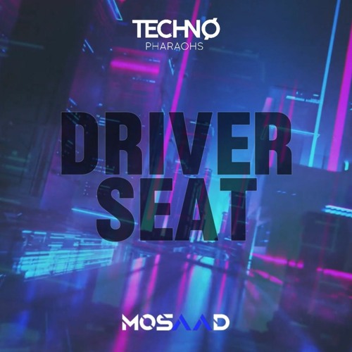 PREMIERE: Mosaad - Driver Seat