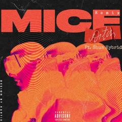 Aitch - Mice Feat. Shun Hybrid (60 Seconds Burster Unmixed)