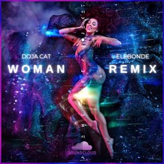 Doja Cat - Woman (Elebonde Remix)