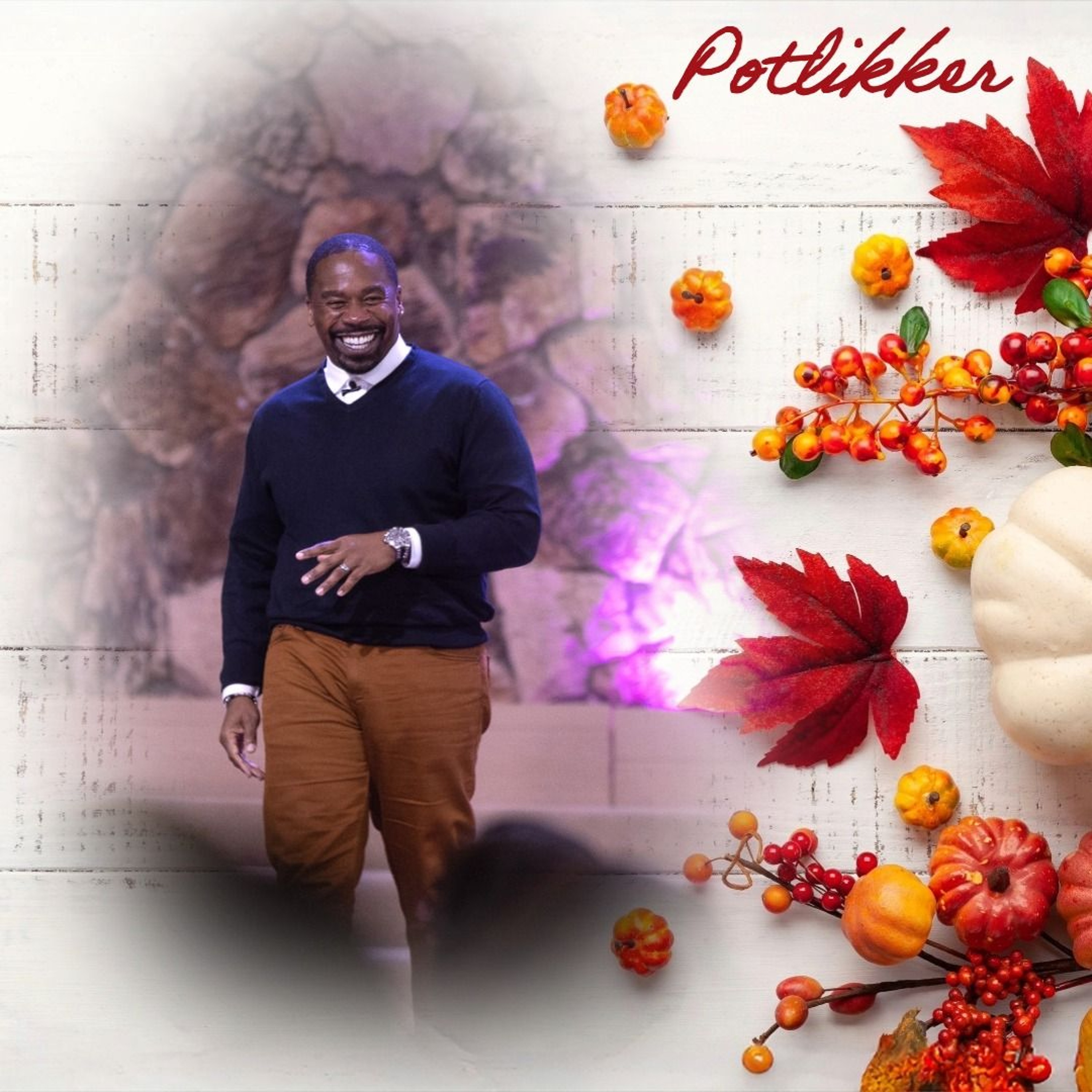 Potlikker 11-16 episode artwork