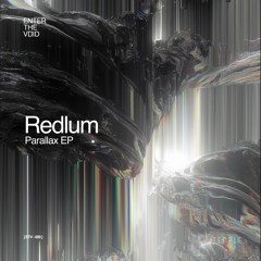 Redlum - Parallax EP [ETV009] (PREVIEWS)