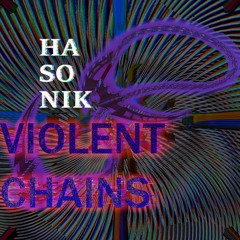 VIOLENT CHAINS