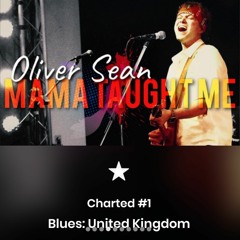 Mama Taught Me - Oliver Sean