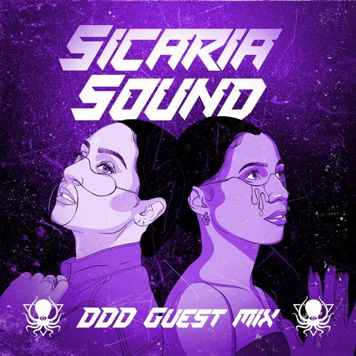 Sicaria Sound - DDD Guest Mix