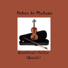 Emotional violins (Remix)