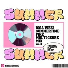 ISSA VIBE SUMMER MIX!  HIP HOP, R&B, AMAPIANO, AFROBEATS