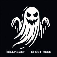 Ghost Mode