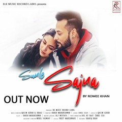 Sunle Sajna - Romee Khan