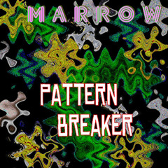 PATTERN BREAKER