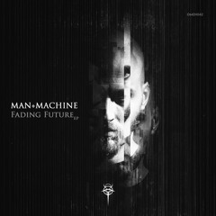 MAN+MACHINE - Warfare Of Wires