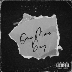 One More Day prod by. Benny