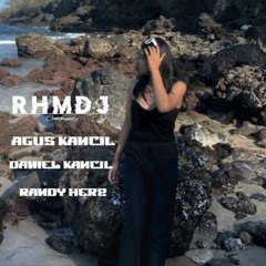 PUMP HARD RHMDJCOMUNITY! - DJ Aguskancil FT. DJ Danielkancil FT. DJ Randyherzz